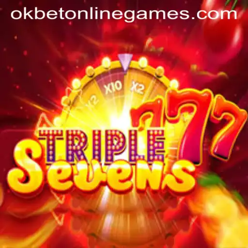 Discover the Thrill of 777TripleSeven: A Leading Name in OkBet Online Games