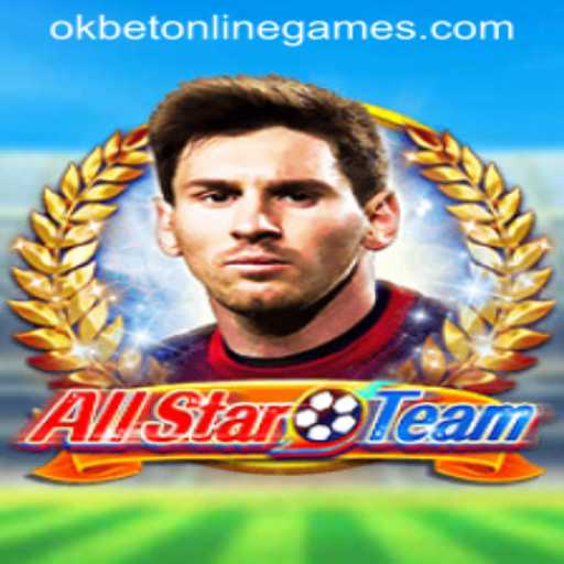 AllStarTeam: A Deep Dive into the Exciting World of okbet Online Games