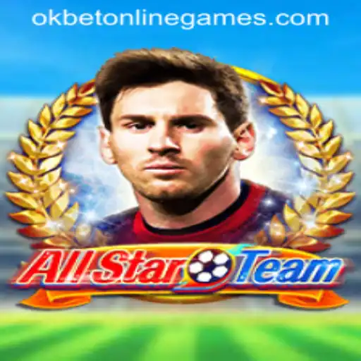 AllStarTeam: A Deep Dive into the Exciting World of okbet Online Games