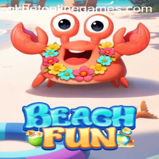 Experience the Thrill of BeachFun with Okbet Online Games