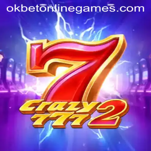 Exploring the Thrilling World of Crazy7772: A Dive into OKBET Online Games