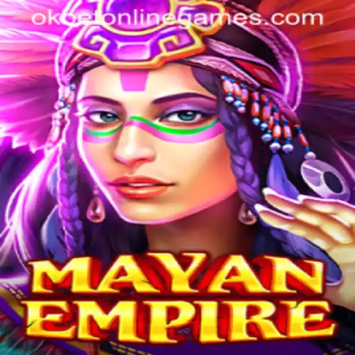 Explore the Thrilling World of MayanEmpire with OkBet Online Games
