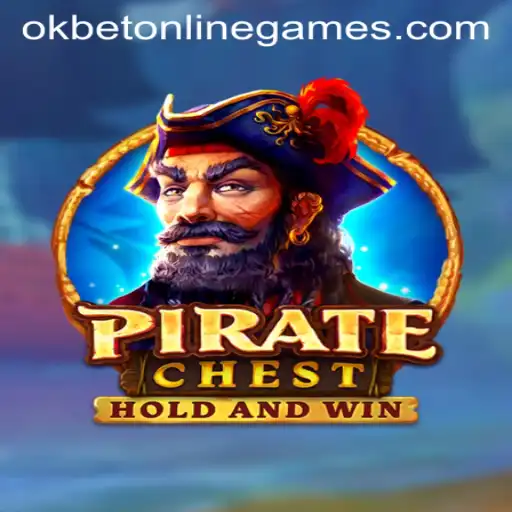PirateChest: Dive into the World of Okbet Online Games