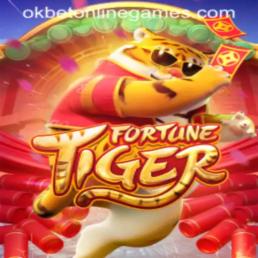 FortuneTiger: Exploring the Thrilling World of Okbet Online Games