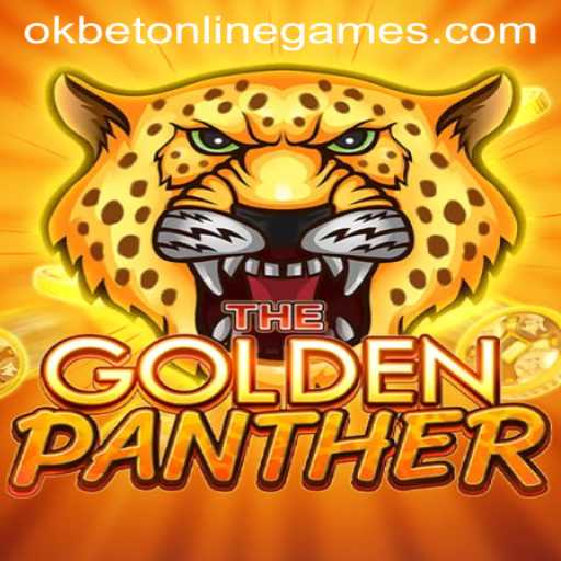 Exploring the Thrilling World of GOLDENPANTHER in OKBet Online Games