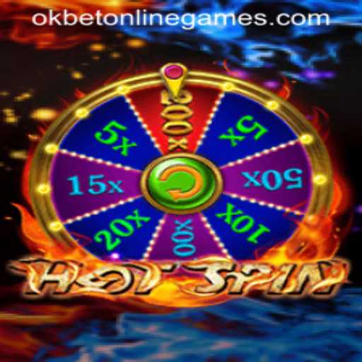 Unveiling the Allure of HotSpin in the World of Okbet Online Games