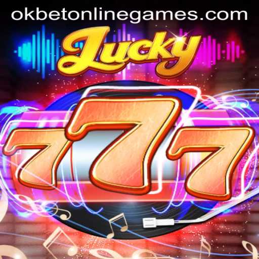 Dive into the World of Lucky777 with Okbet Online Games