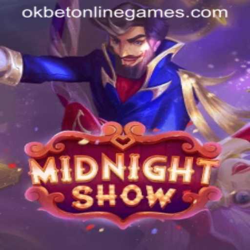 Exploring MidnightShow: An Enchanting Journey into the World of OKbet Online Games