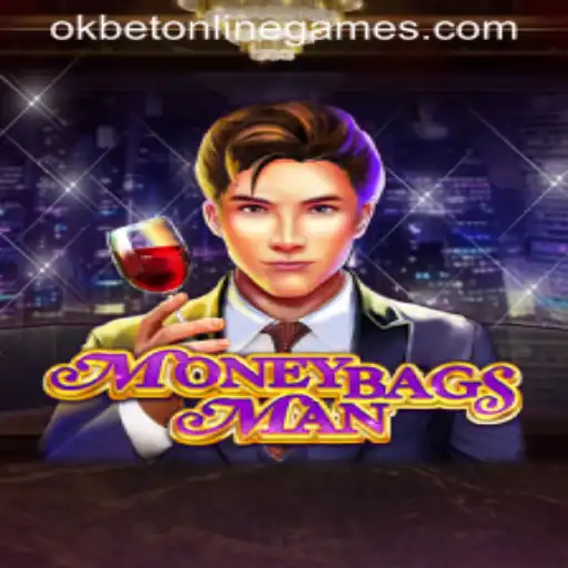 Exploring MoneybagsMan: A New Thrill in OKBET Online Games