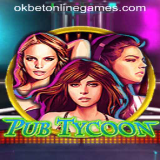Exploring PubTycoon: The Ultimate Gaming Experience with OkBet Online Games