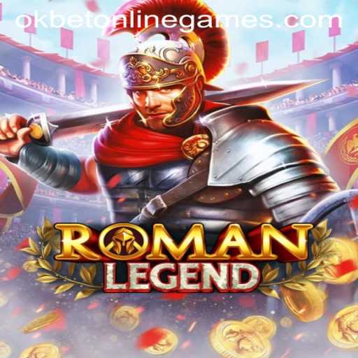 Exploring RomanLegend: A Journey Through Adventure and Strategy