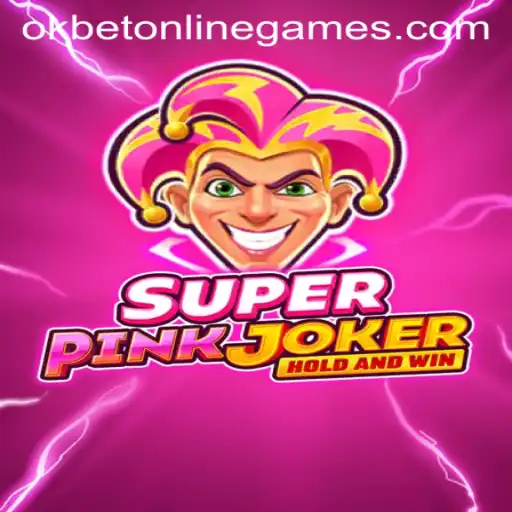 Exploring SuperPinkJoker: A Dive into Okbet Online Games