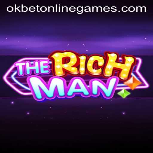 TheRichMan: Navigating Success in Okbet Online Games