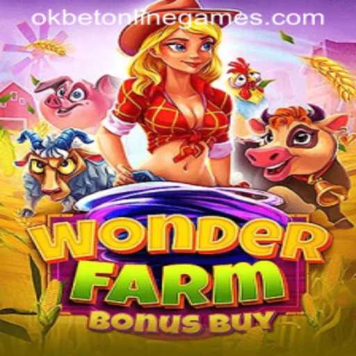 Discover the Enchanting World of WonderFarmBonusBuy: A New Frontier in Okbet Online Games
